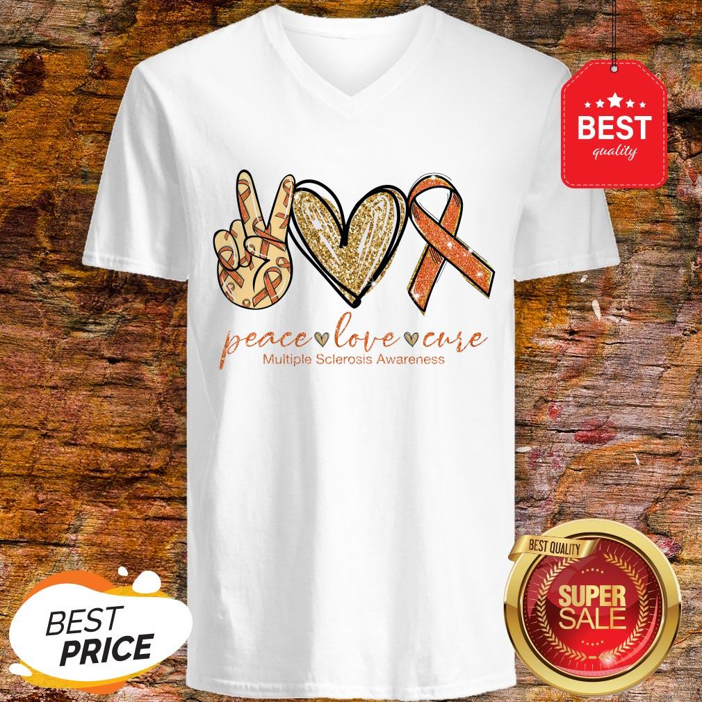 Nice Peace Love Cure Multiple Sclerosis Awareness V-neck