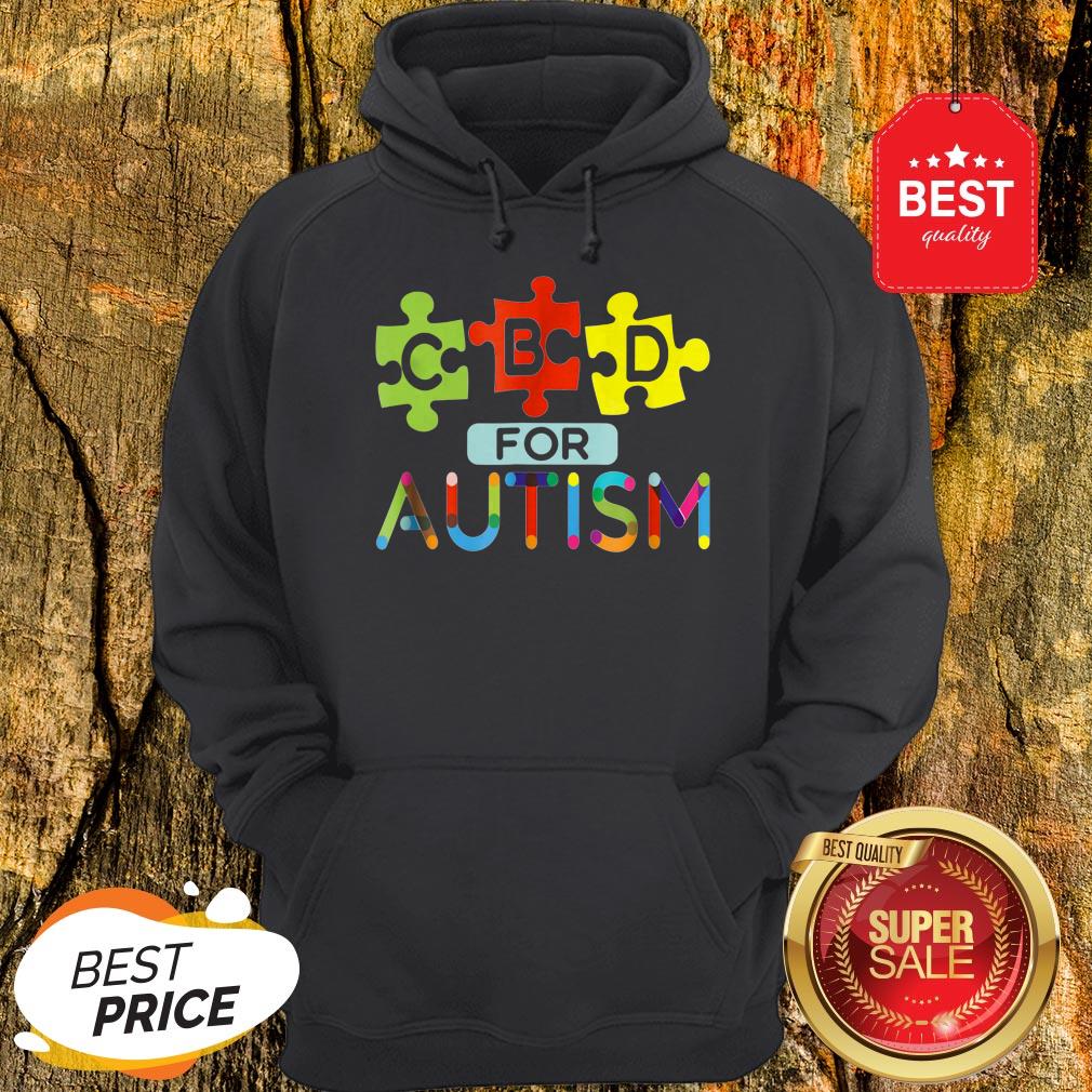 CBD For Autism Awareness Shirt Hemp Oil Puzzle Gift Hoodie
