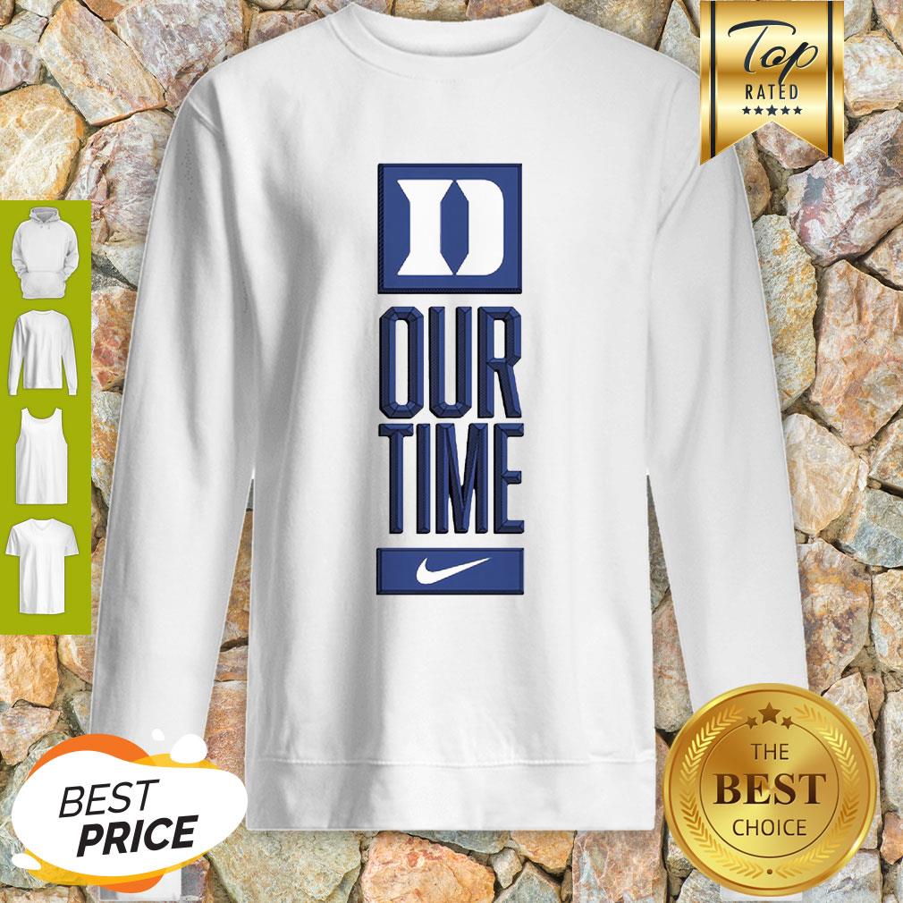 Duke Blue Devils Logo Basketball Our Time 2020 Sweatshirt