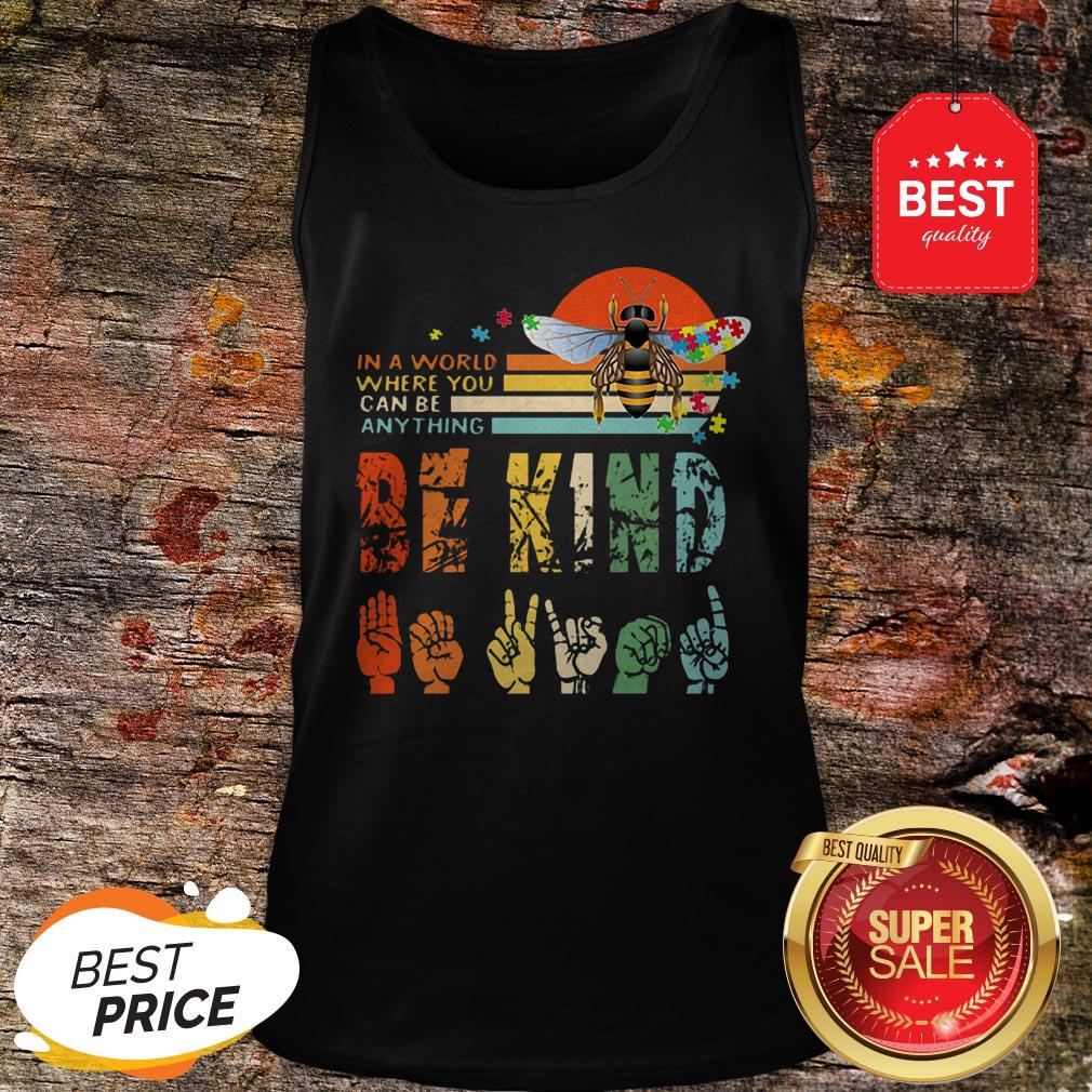 Official Autism Bee In A World Where You Can Be Anything Vintage Tank Top