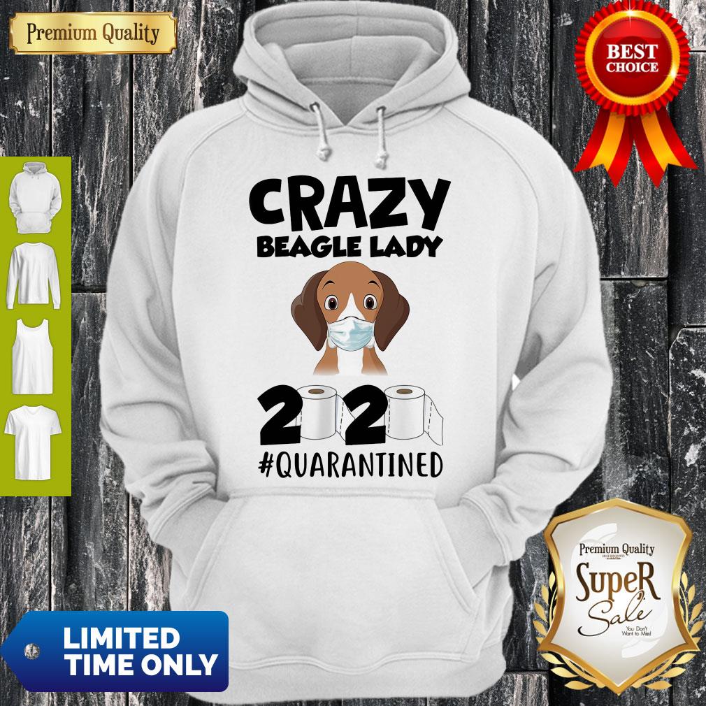 Official Crazy Beagle Face Mask Lady 2020 #Quarantined Hoodie
