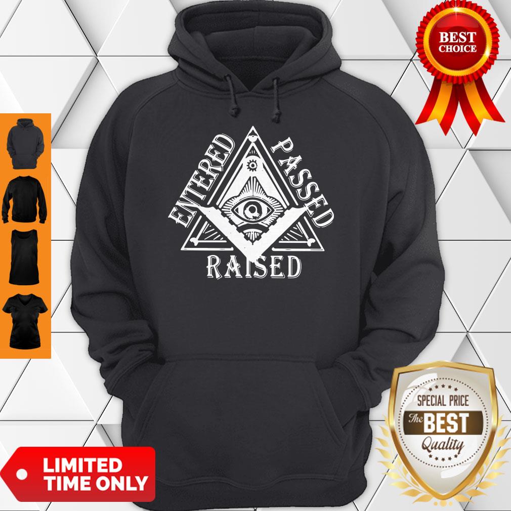 Official Entered Passed Raised Hoodie