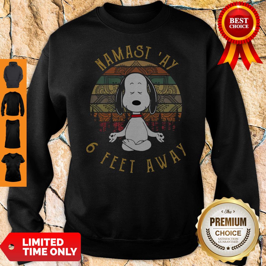 Official Snoopy Namast’ay 6 Feet Away Vintage Sweatshirt