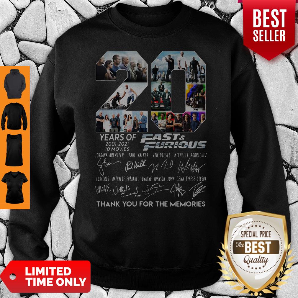 Years Of 2001 2021 Fast And Furious Thank You For The Memories Sweatshirt