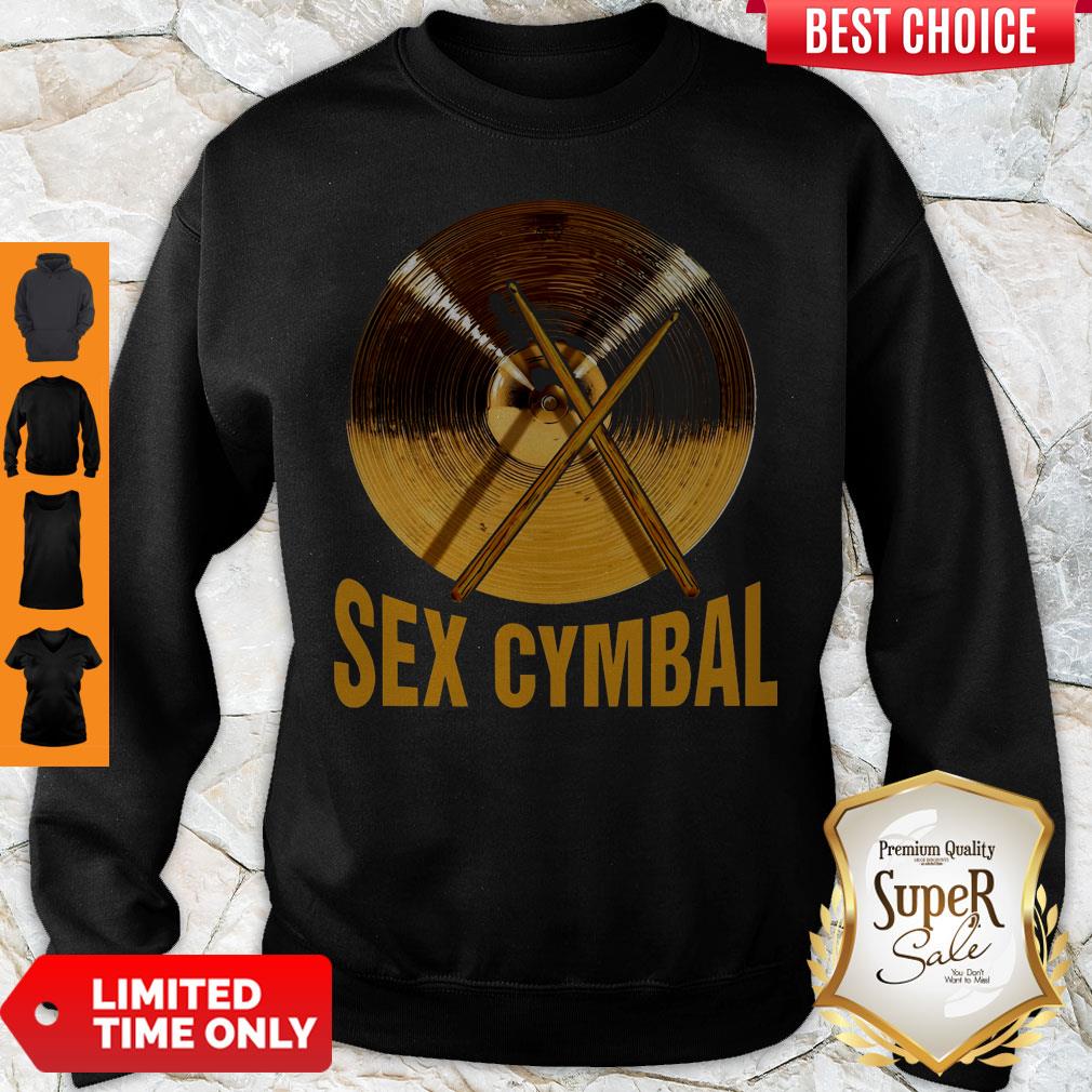 Official Sex Cymbal Sweatshirt