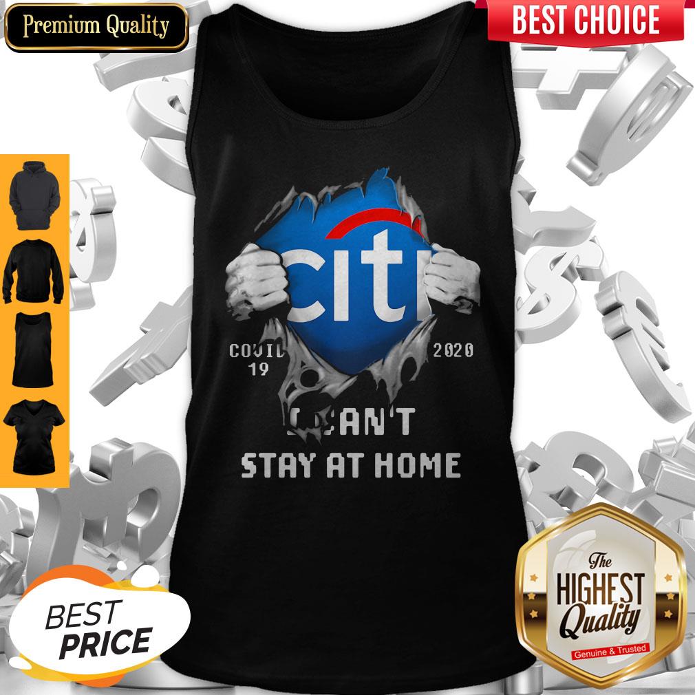 Top Blodd Insides Citibank Covid-19 2020 I Can't Stay At Home Tank top