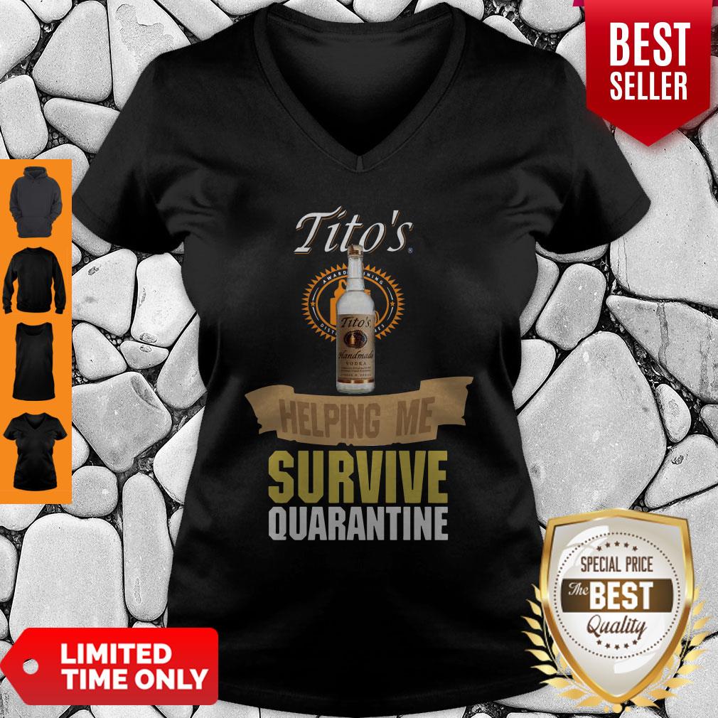 Tito’s Handmade Vodka Helping Me Survive Quarantine V-neck