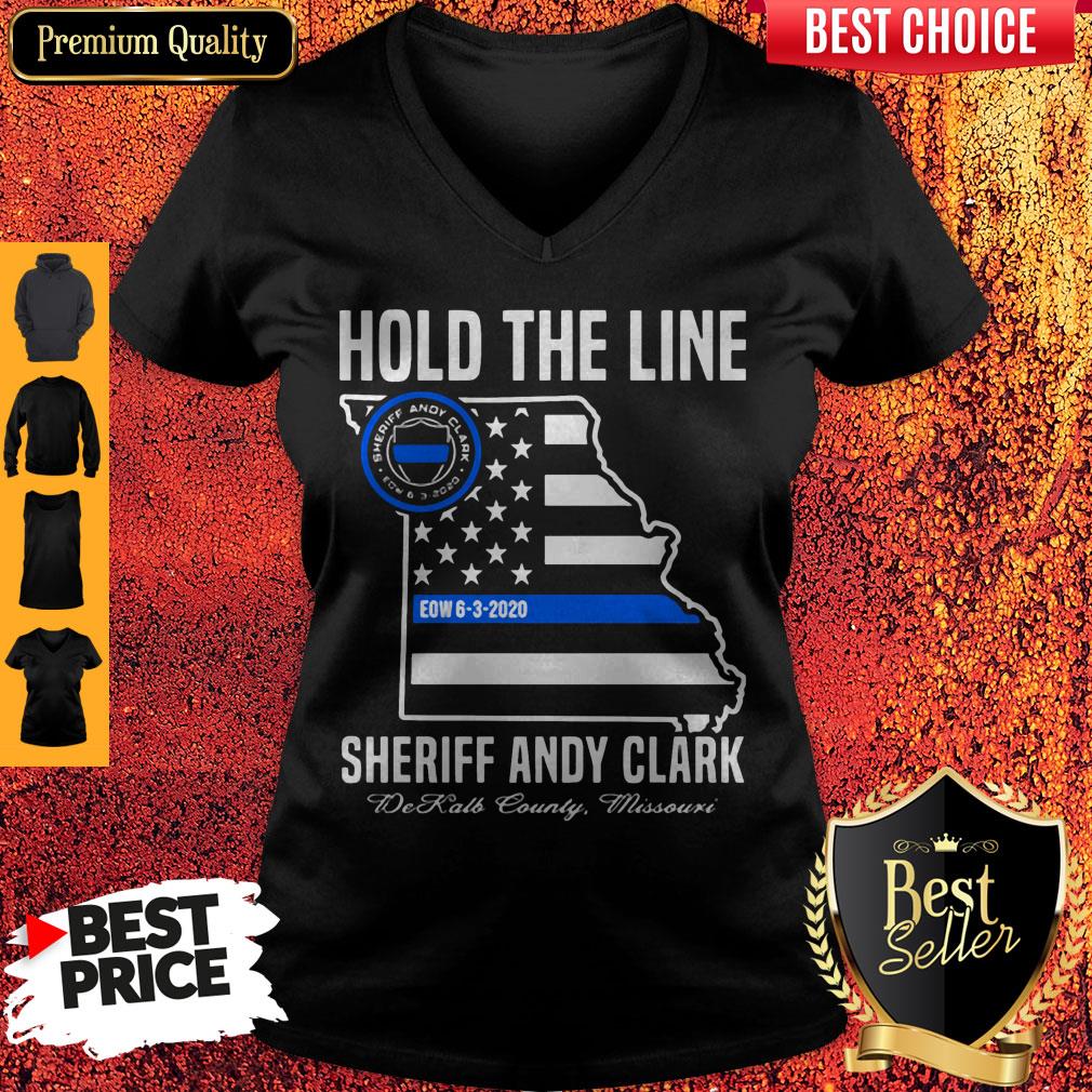 Hold The Line Sheriff Andy Clark DeKalb County Missouri V-neck