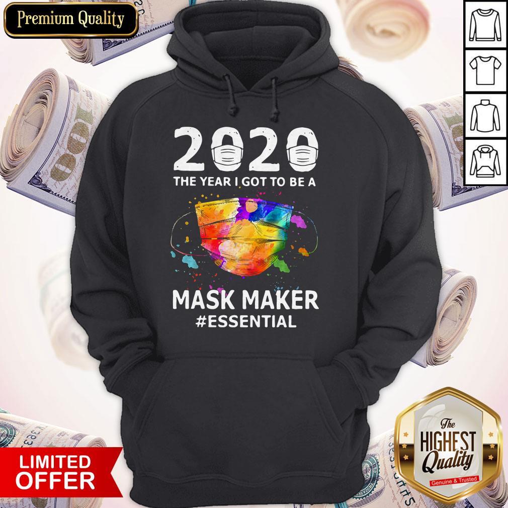 2020 The Years I Got To Be A Mask Makes Essential Hoodie