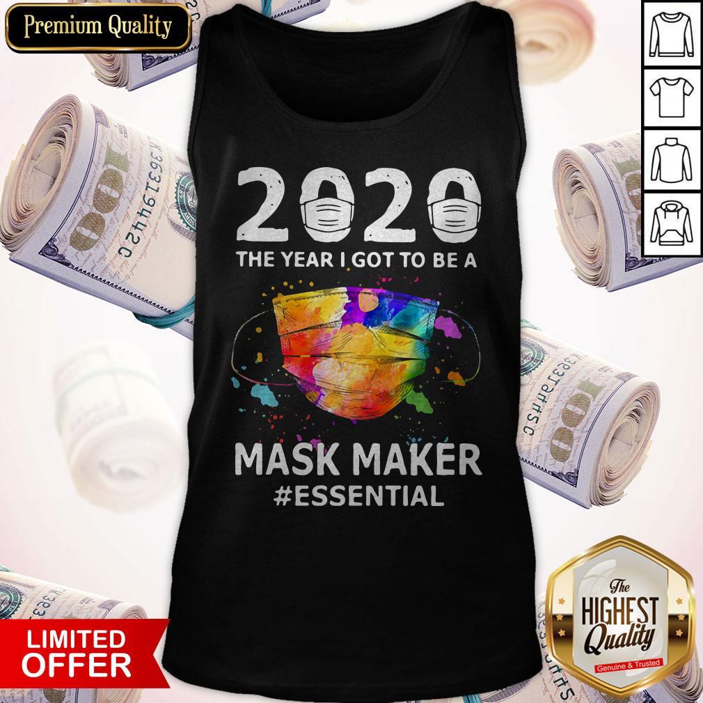 2020 The Years I Got To Be A Mask Makes Essential Tank Top