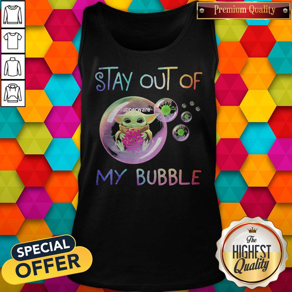 Baby Yoda Hug Tupperware Stay Out Of My Bubble Tank Top