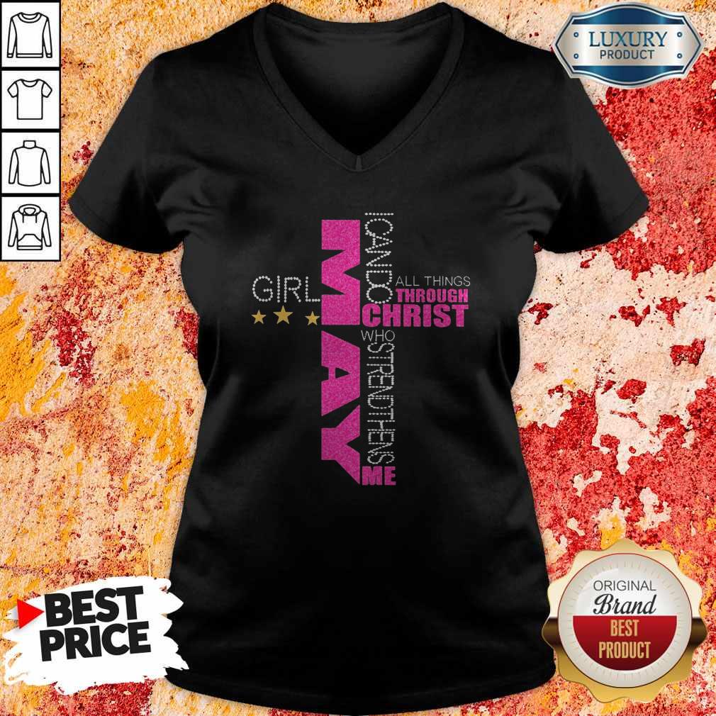 I Can Do All Things Through Christ Who Strengthens Me May Girl Diamond V-neck