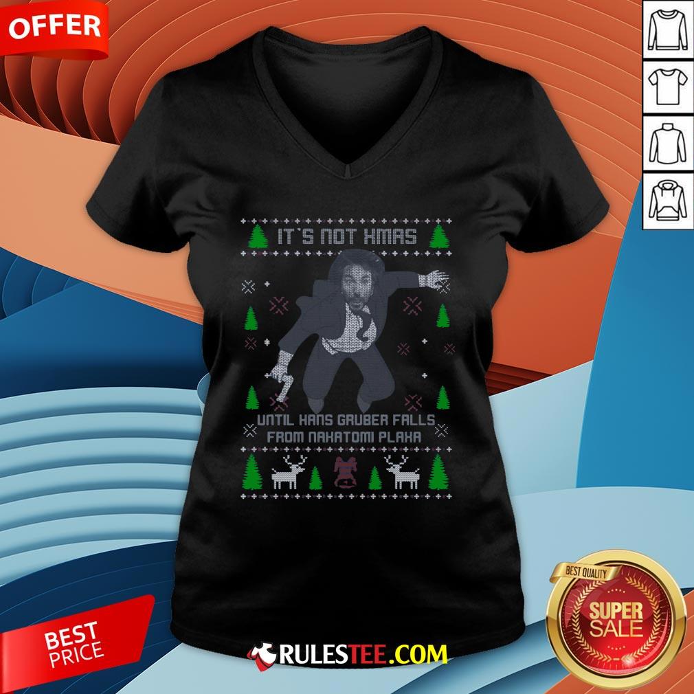 It’s Not Xmas Until Hans Gruber Fall From Nakatomi Plaza Christmas V-neck - Design By Rulestee.com