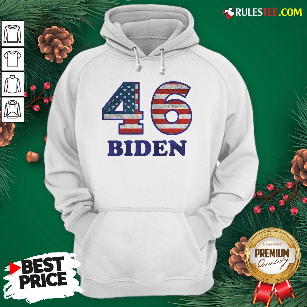 Hot 46 Joe Biden 2020 Us President Election Pro Biden Democrat Flag Hoodie- Design By Rulestee.com