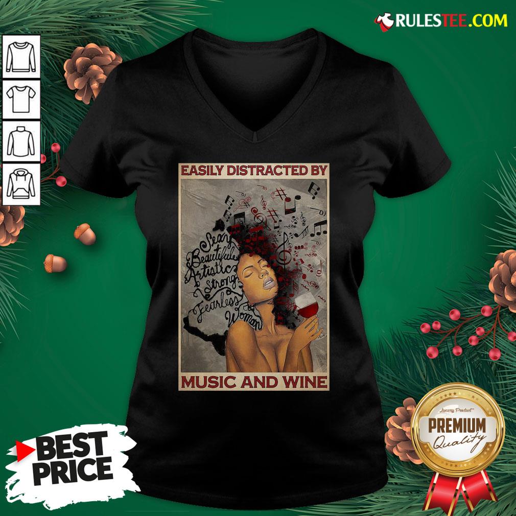 Top Girl Afro Woman Easily Distracted By Music And Wine Poster V-neck - Design By Rulestee.com