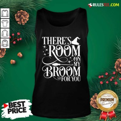 There Room On My Broom For You Witch Halloween Tank Top - Design By Rulestee.com
