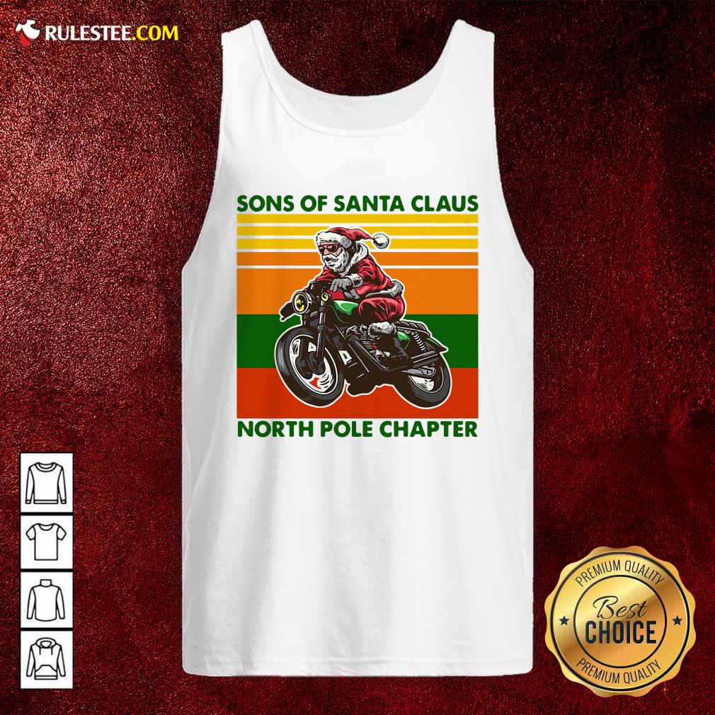 Motorcycle Sons Of Santa Claus North Pole Chapter Christmas Tank Top - Design By Rulestee.com