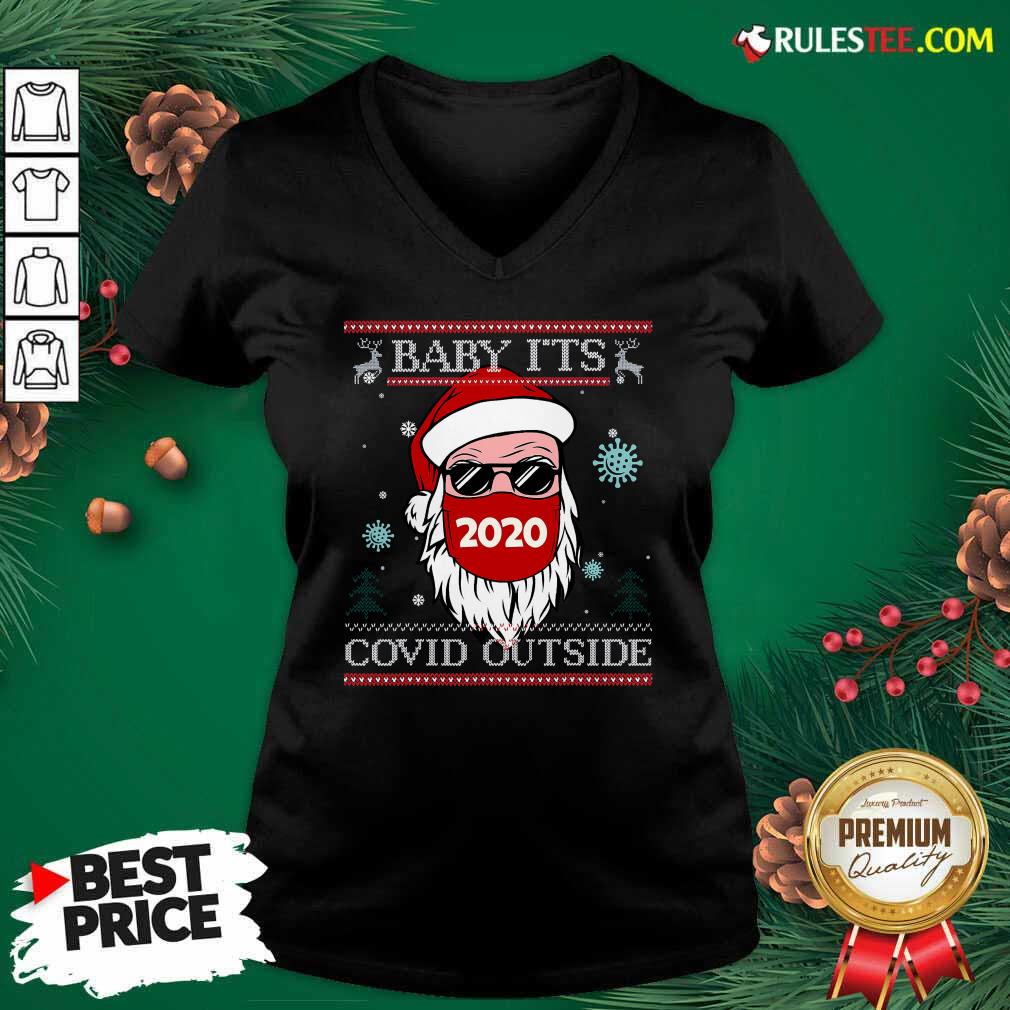 Baby It’s Covid Outside Santawear Mask 2020 Sunglasses Ugly Christmas V-neck - Design By Rulestee.com
