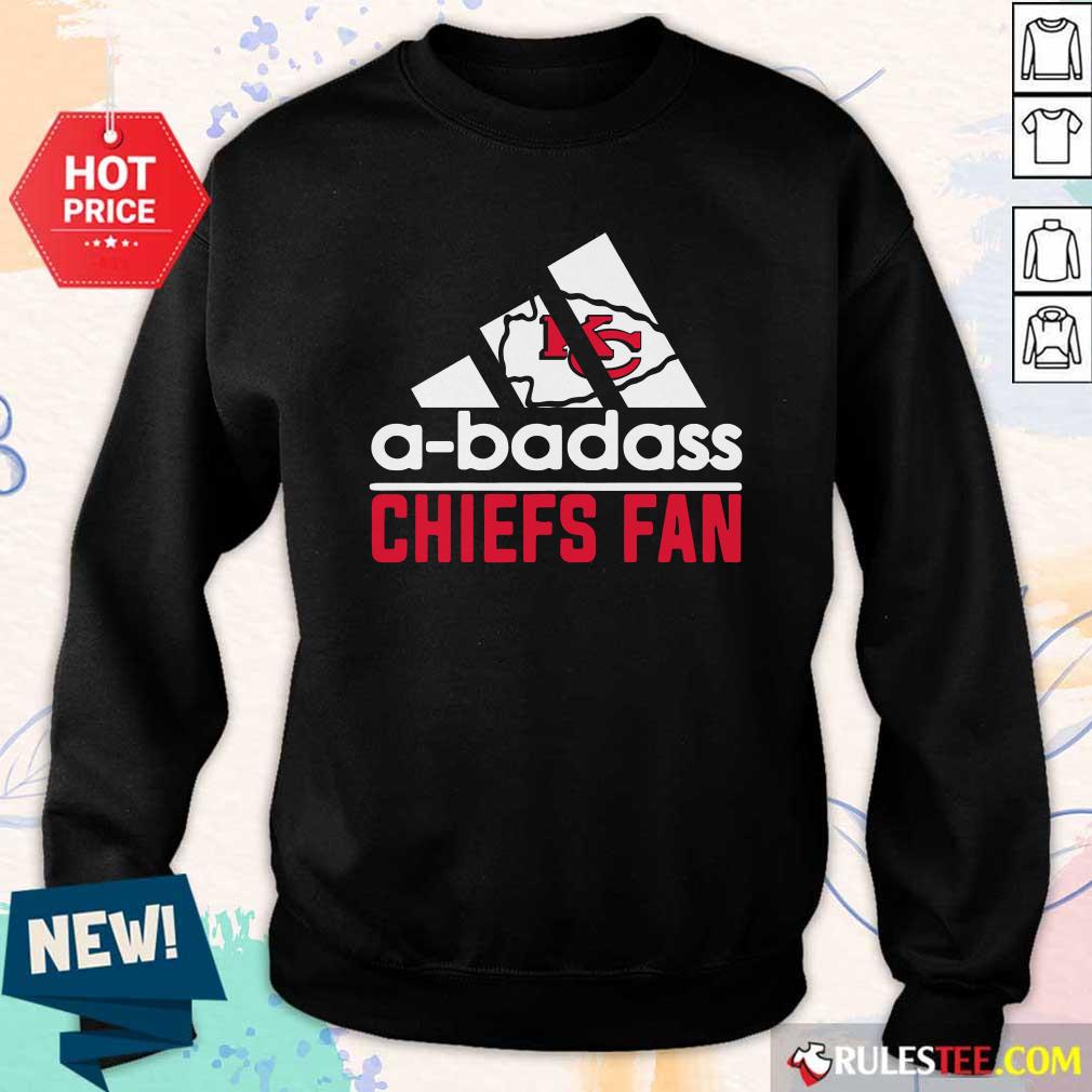 A Badass Chiefs Fan Sweatshirt - Design By Rulestee.com