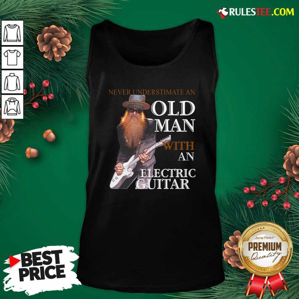 Never Underestimate An Old Man With An Electric Guitar 2021 Tank Top - Design By Rulestee.com