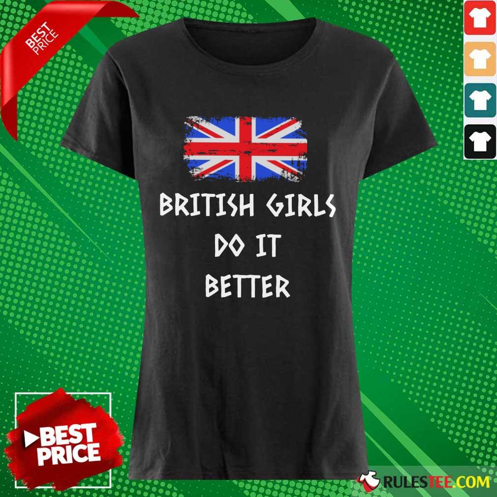 Good British Girls Do It Better Ladies Tee 