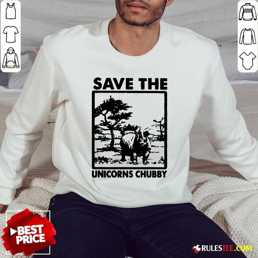 Save The Unicorns Chubby Sweatshirt - Design By Rulestee.com