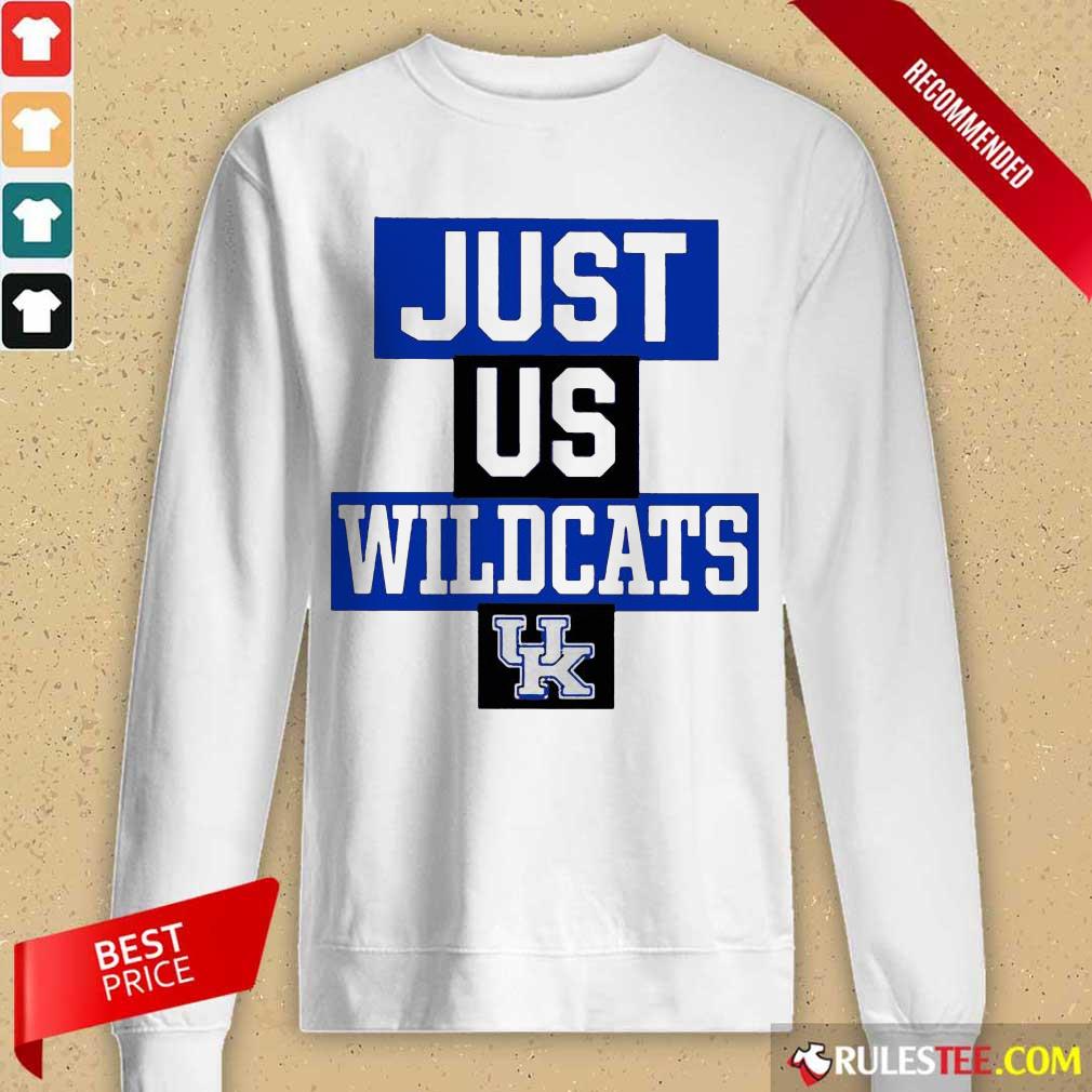 Hot Just Us Kentucky Wildcats 456 Long-sleeved