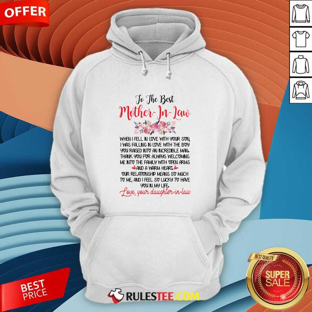 To The Best Mother In Law Hoodie - Design By Rulestee.com