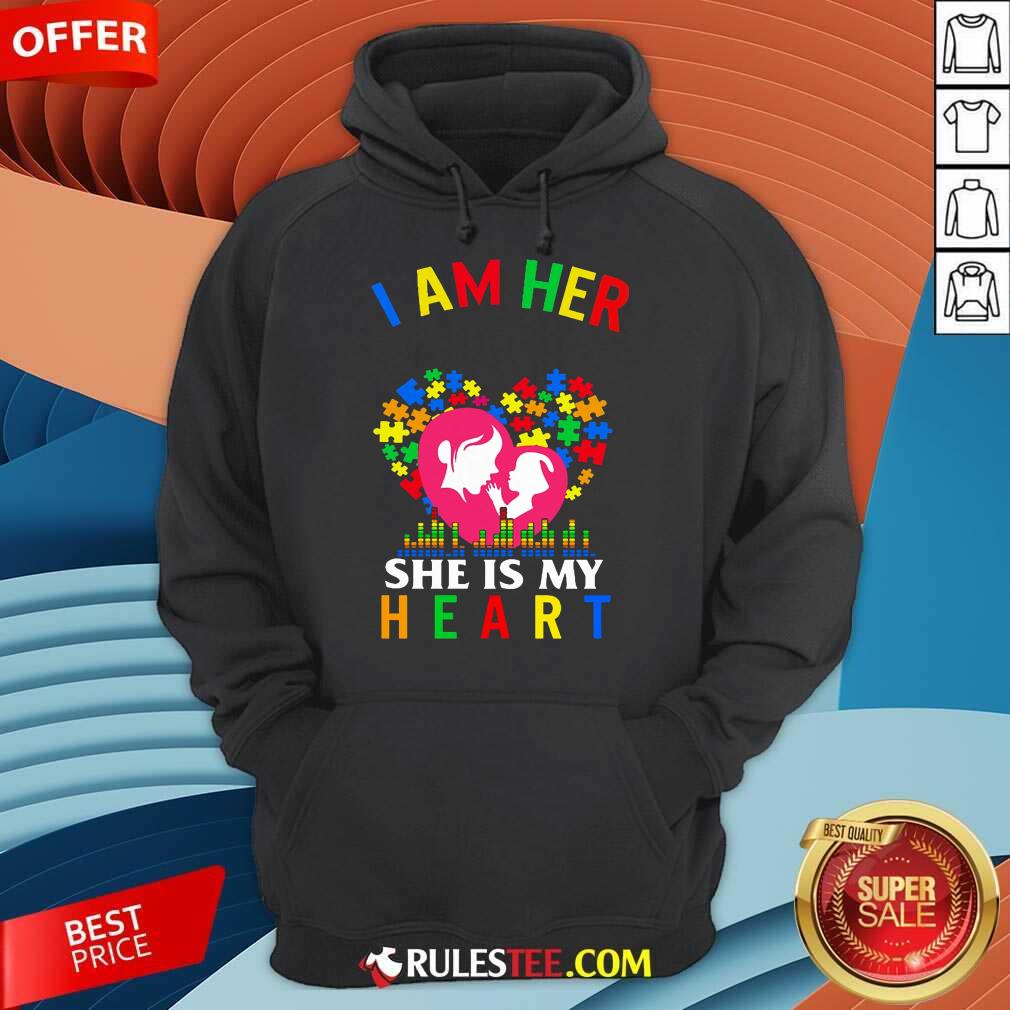 Top I Am Her Voice She Is My Heart Autism Hoodie