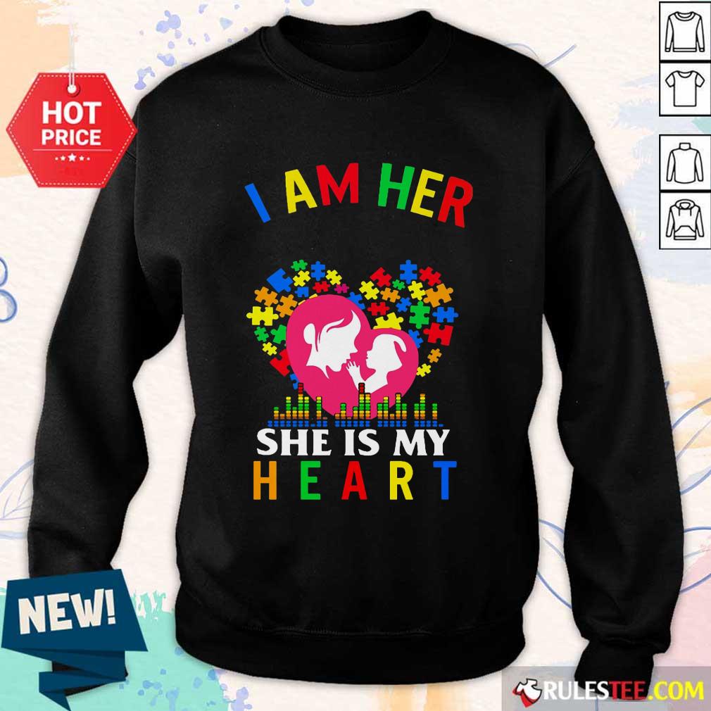 Top I Am Her Voice She Is My Heart Autism Sweater