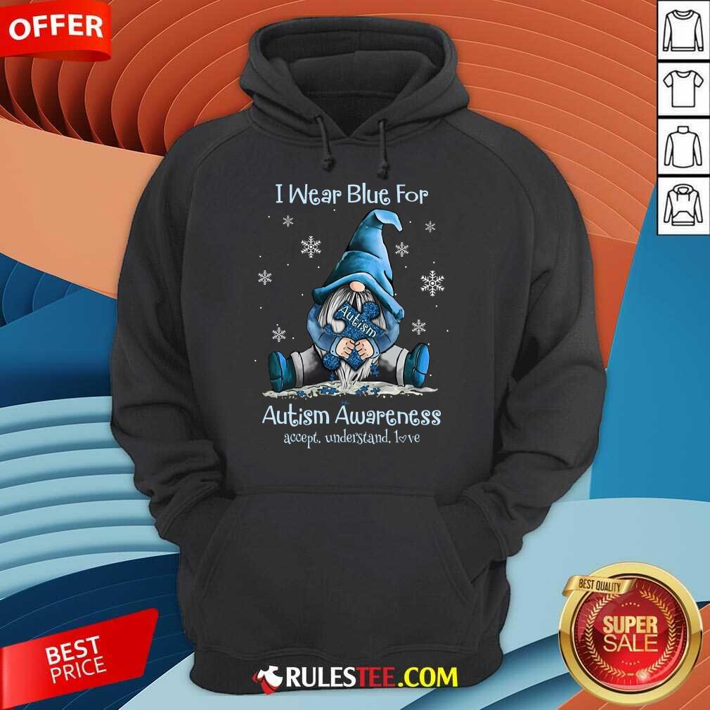Top I Wear Blue For Autism Awareness Hoodie