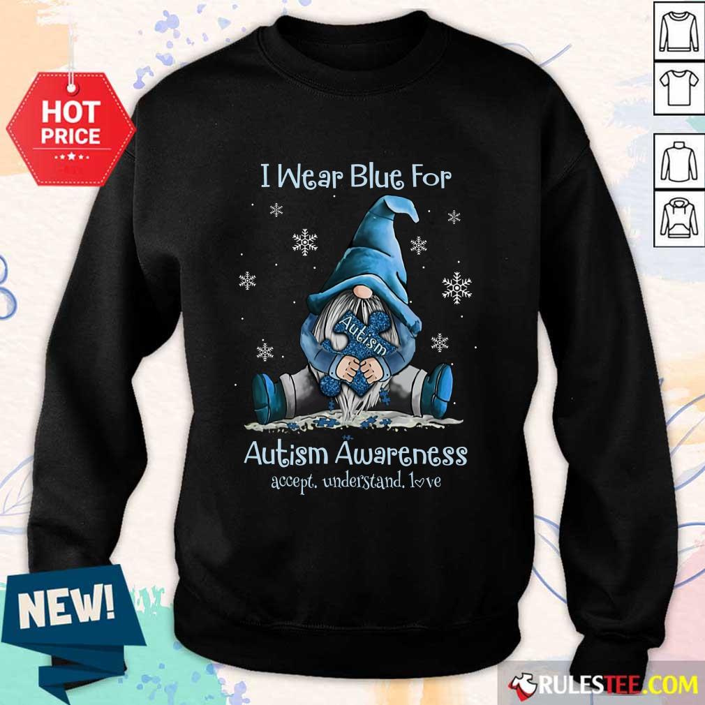 Top I Wear Blue For Autism Awareness Sweater