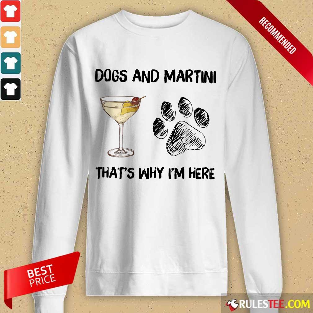 Excellent Dog And Wine That's Why I'm Here Long-Sleeved