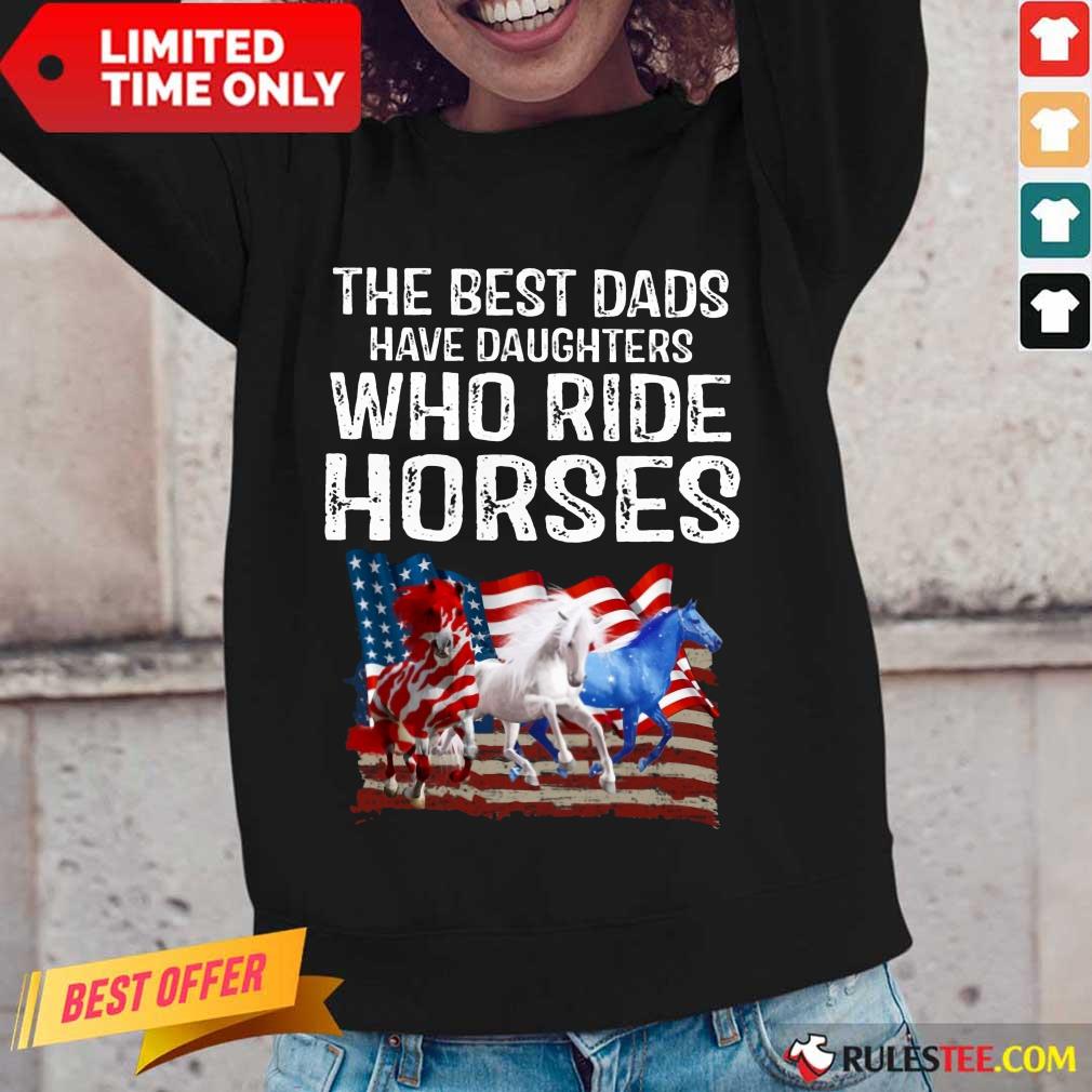 Dads Have Daughters Love Horse American Flag Long-Sleeved