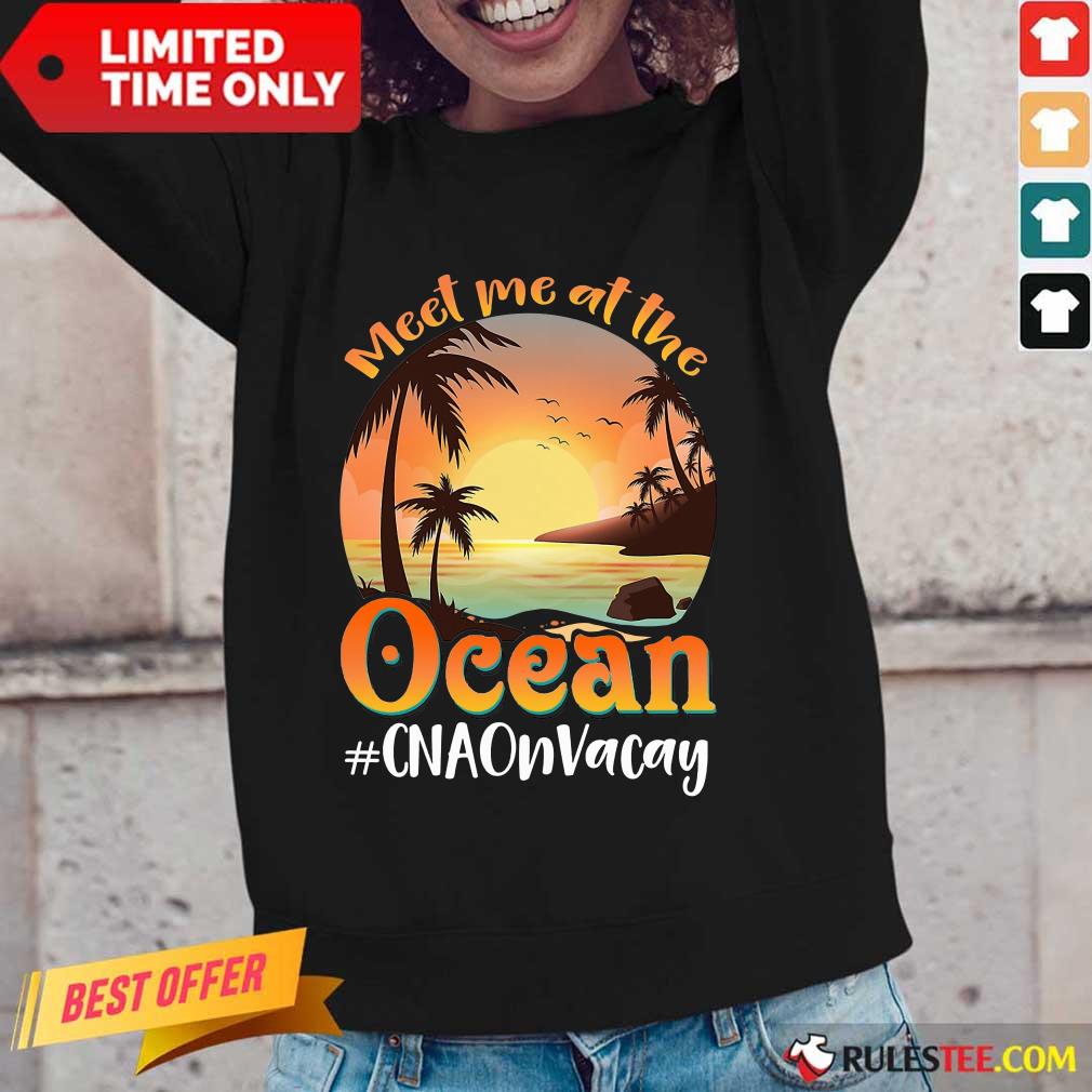 Meet Me At The Ocean #CNAOnVacay Long-Sleeved