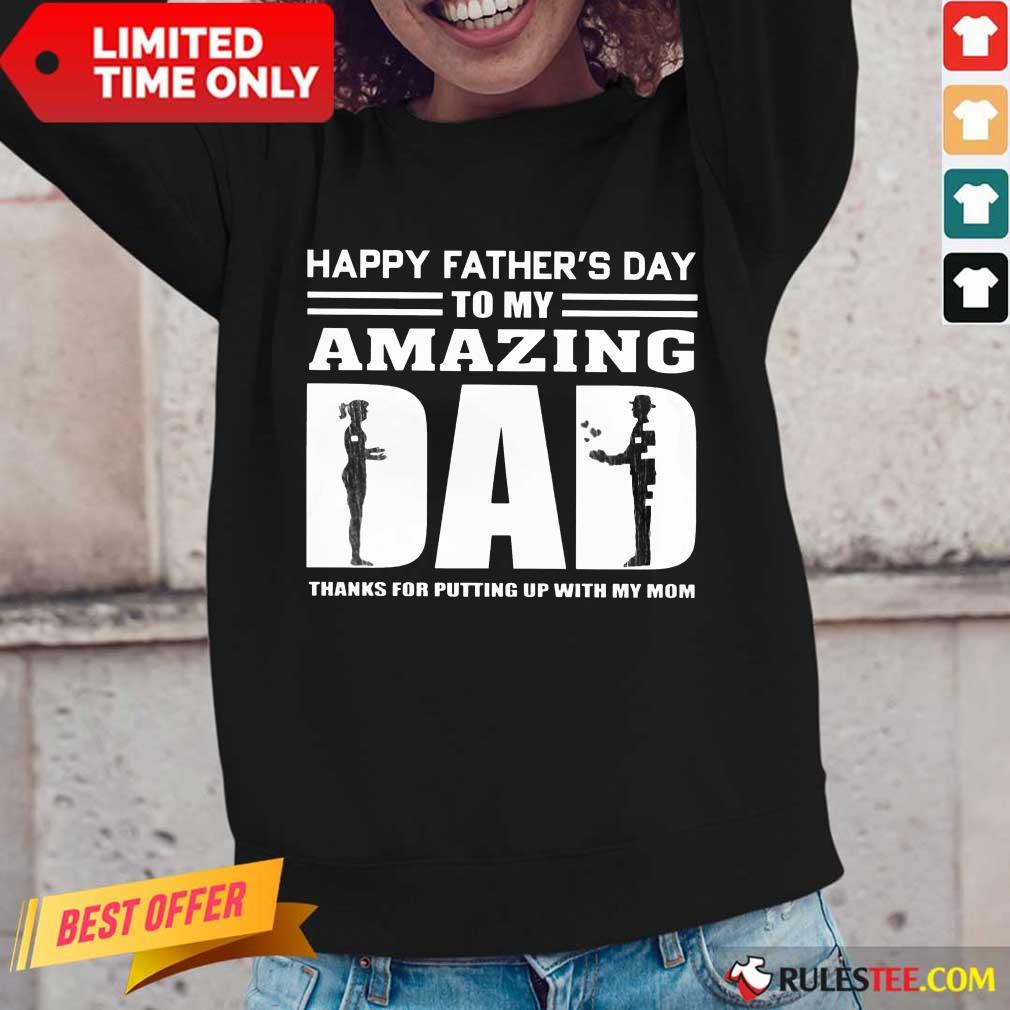 Happy Fathers Day Amazing Dad Long-Sleeved