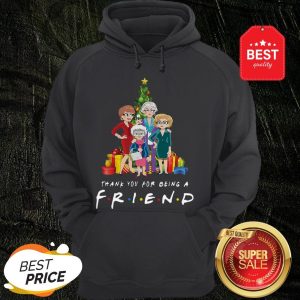Christmas Tree Golden Girl Thank You For Being A Friends TV Show Hoodie