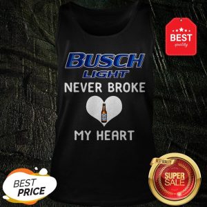 Official Busch Light Beer Logo Never Broke My Heart Tank Top