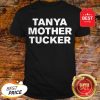 Official Tanya Mother Tucker Sticker Shirt