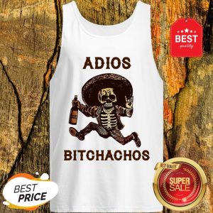 Pretty Adios Bitchachos Mexican Skeleton Tank Top