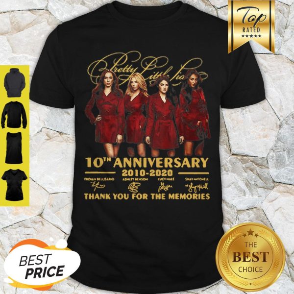 Pretty Little Liars 10th Anniversary 2010 2020 Signatures Shirt