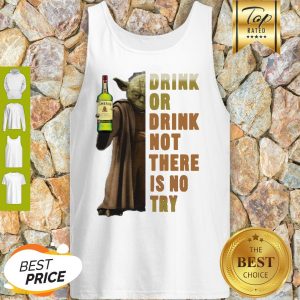 Star Wars Yoda Holding Jameson Whisky Drink Or Drink Not There Is No Try Tank Top