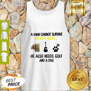 A Man Cannot Survive On Beer Alone He Also Needs Guitar And A Dog Paw Tank Top