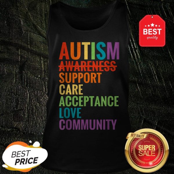 Autism Awareness Support Care Acceptance Ally Gift Tank Top