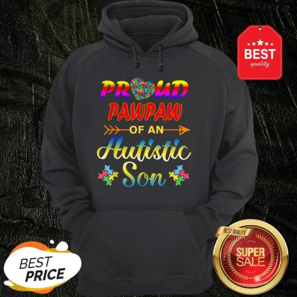 Autism Awareness Tee Proud Pawpaw Autistic Son Funny Gifts Hoodie