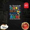 Autism Awareness There’s This Boy He Calls Me Aunt Shirt
