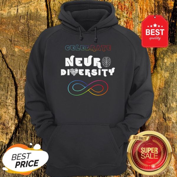 Celebrate Neurodiversity Rainbow Infinity Autism Awareness Hoodie