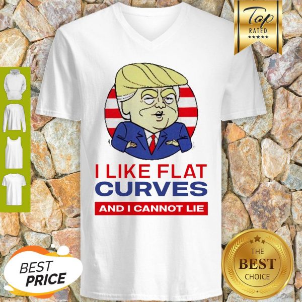 Donald Trump I Like Flat Curves And I Cannot Lie V-neck
