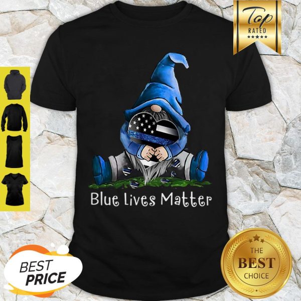Gnome Hug Blue Lives Matter Thin Blue Line Shirt