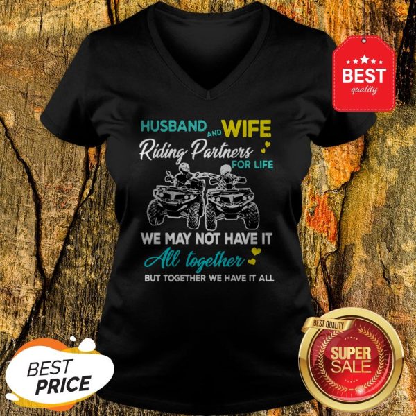 Husband And Wife Riding ATVS Partners For Life Together V-neck